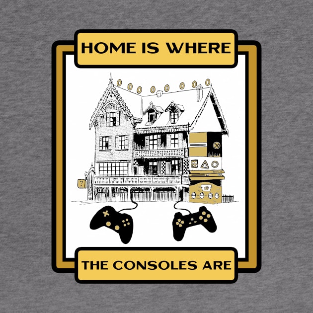 Home is Where the Consoles Are Gamers Cool by Smagnaferous